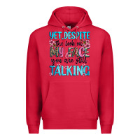 Cardinal yet,despite the look on my face you are still talk Premium Hoodie - Zillion Design Studio