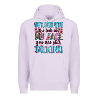 Lilac yet,despite the look on my face you are still talk Premium Hoodie - Zillion Design Studio