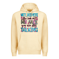 Pina Colada yet,despite the look on my face you are still talk Premium Hoodie - Zillion Design Studio