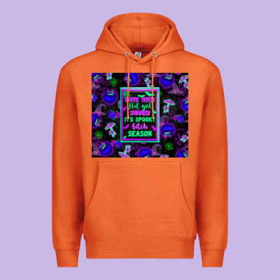 Move Over Hot Girl Summer It's Spooky Bitch Season Premium Hoodie Designed By Texasbilliewilder