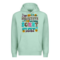 Seafoam i have selective hearing sorry you weren't selecte Premium Hoodie - Zillion Design Studio