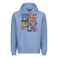 Thou Shalt Not Try Me Mood 24 7 Premium Hoodie | Teevron