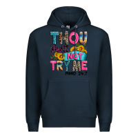 Navy thou shalt not try me mood 24 7 Premium Hoodie - Zillion Design Studio