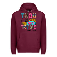 Burgundy thou shalt not try me mood 24 7 Premium Hoodie - Zillion Design Studio
