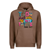 Chestnut thou shalt not try me mood 24 7 Premium Hoodie - Zillion Design Studio