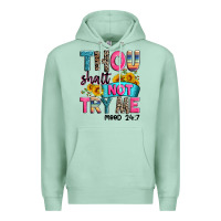 Seafoam thou shalt not try me mood 24 7 Premium Hoodie - Zillion Design Studio