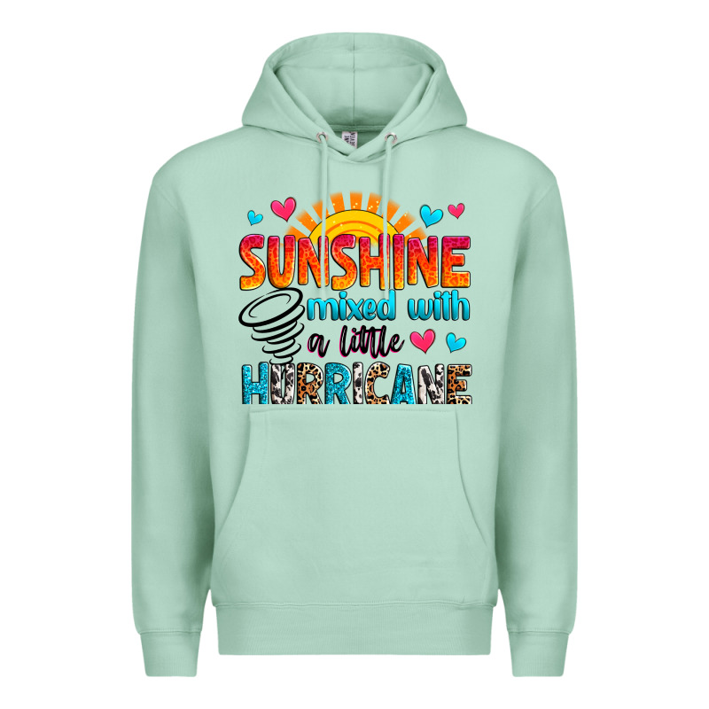 Sunshine Mixed With A Little Hurricane Premium Hoodie by Zillion Design Studio | Teevron
