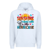 White sunshine mixed with a little hurricane Premium Hoodie - Zillion Design Studio