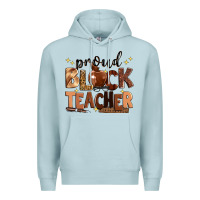 Blue Mist proud black teacher Premium Hoodie - Zillion Design Studio