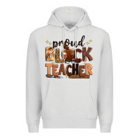 Dove Grey proud black teacher Premium Hoodie - Zillion Design Studio
