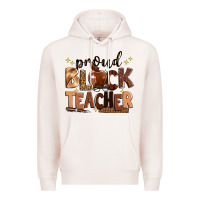 Proud Black Teacher Premium Hoodie | Teevron