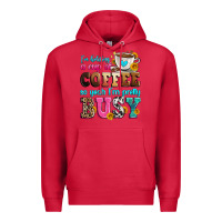 Cardinal i'm holding a cup of coffee so yeah i'm pretty bus Premium Hoodie - Zillion Design Studio