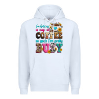 White i'm holding a cup of coffee so yeah i'm pretty bus Premium Hoodie - Zillion Design Studio