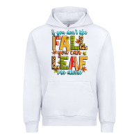 White if you don't like fall you can leaf me alone Urban Hoodie - Zillion Design Studio