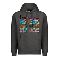 Charcoal Heather i see no good reason to act my age Premium Hoodie - Zillion Design Studio