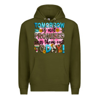 Army Green tomorrow is not promised cuss them out today! Premium Hoodie - Zillion Design Studio