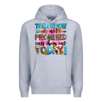Heather Grey tomorrow is not promised cuss them out today! Premium Hoodie - Zillion Design Studio