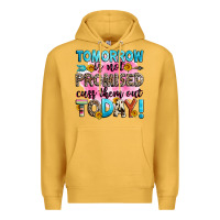 Mustard tomorrow is not promised cuss them out today! Premium Hoodie - Zillion Design Studio