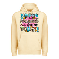 Pina Colada tomorrow is not promised cuss them out today! Premium Hoodie - Zillion Design Studio