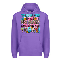 Purple tomorrow is not promised cuss them out today! Premium Hoodie - Zillion Design Studio