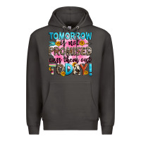 Smoke tomorrow is not promised cuss them out today! Premium Hoodie - Zillion Design Studio