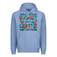 Colony Blue today's attitude brought to you by coffee and sarc Premium Hoodie - Zillion Design Studio