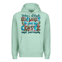 Seafoam today's attitude brought to you by coffee and sarc Premium Hoodie - Zillion Design Studio