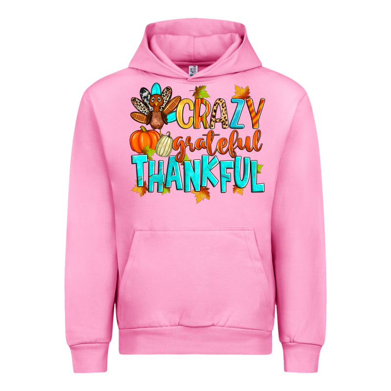 Crazy Grateful Thankful Urban Hoodie by Zillion Design Studio | Teevron