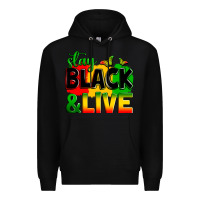 Black stay black and live Premium Hoodie - Zillion Design Studio