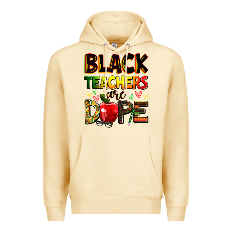 Black Teachers Are Dope Premium Hoodie by Zillion Design Studio | Teevron