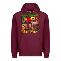 Burgundy unapologetically dope black teacher Premium Hoodie - Zillion Design Studio