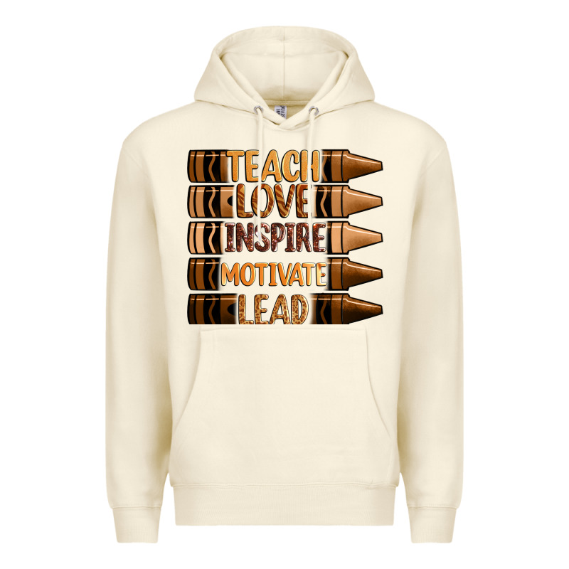 Teach Love Inspire Motivate Lead Premium Hoodie by Zillion Design Studio | Teevron