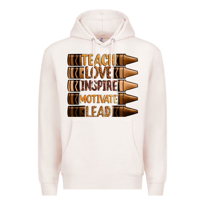 Teach Love Inspire Motivate Lead Premium Hoodie by Zillion Design Studio | Teevron