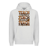 Dove Grey teach compassion teach kindness teach confidence Premium Hoodie - Zillion Design Studio