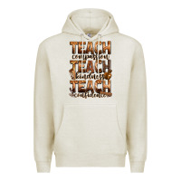 Oatmeal Heather teach compassion teach kindness teach confidence Premium Hoodie - Zillion Design Studio