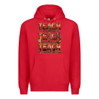 Red teach compassion teach kindness teach confidence Premium Hoodie - Zillion Design Studio