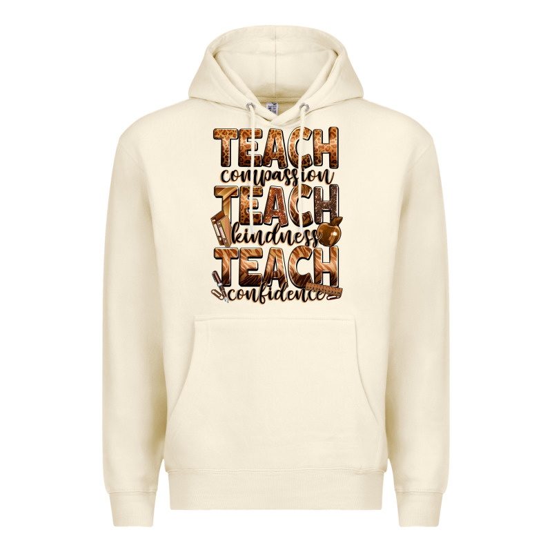 Teach Compassion Teach Kindness Teach Confidence Premium Hoodie by Zillion Design Studio | Teevron
