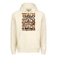 Sandshell teach compassion teach kindness teach confidence Premium Hoodie - Zillion Design Studio