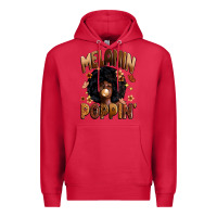 Cardinal melanin poppin Premium Hoodie - Zillion Design Studio