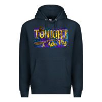Navy Tonight We Fly Premium Hoodie - texasbilliewilder