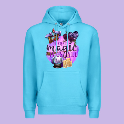 There Is Magic In Us All Premium Hoodie Designed By Texasbilliewilder