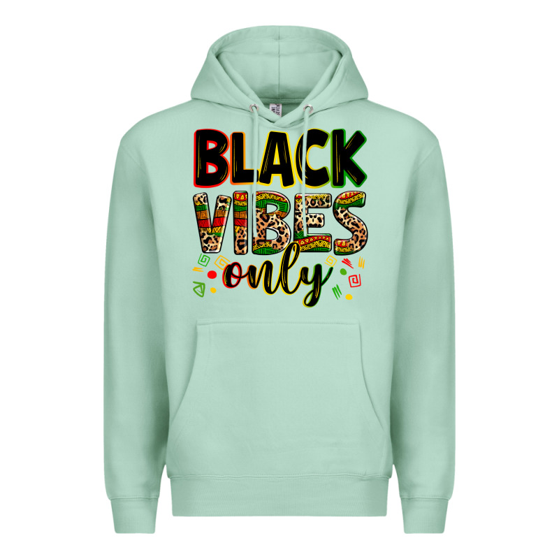 Black Vibes Only Premium Hoodie by Zillion Design Studio | Teevron