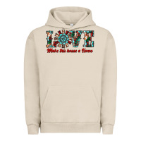 Pigment French Oak love make this house a home Urban Hoodie - RanaPortraitStore