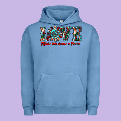 Love Make This House A Home Urban Hoodie Designed By Ranaportraitstore