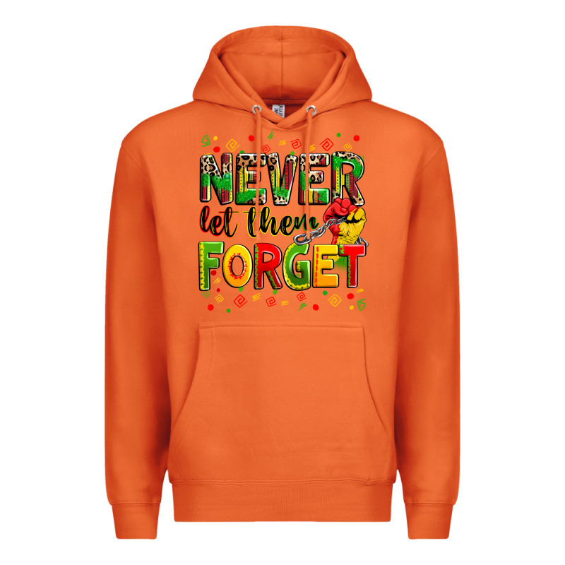 Never Let Them Forget Premium Hoodie by Zillion Design Studio | Teevron