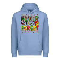 Colony Blue never let them forget Premium Hoodie - Zillion Design Studio