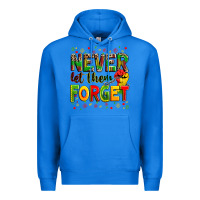 True Royal never let them forget Premium Hoodie - Zillion Design Studio