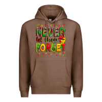 Chestnut never let them forget Premium Hoodie - Zillion Design Studio