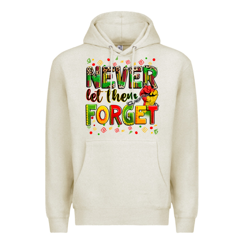 Never Let Them Forget Premium Hoodie by Zillion Design Studio | Teevron