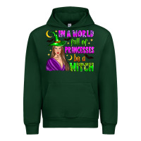 Forest Green in a world full of princesses be a witch Urban Hoodie - Zillion Design Studio